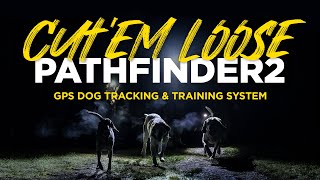 PATHFINDER2  GPS Dog Tracking amp Training System [upl. by Onitnas]