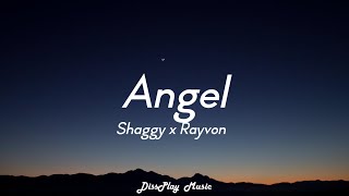 Shaggy ft Rayvon  Angel lyrics [upl. by Solhcin850]