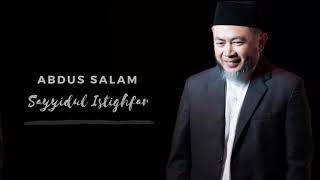 Abdus Salam  Sayyidul Istighfar Cover [upl. by Weinrich]