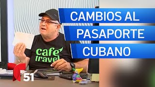 Cuba anuncia cambios sobre la validez del pasaporte [upl. by Teevens559]