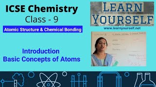 ICSE Std9 ChemistryBasic Concepts of Atom  Nucleons Atomic Structure amp Chemical Bonding [upl. by Arella423]