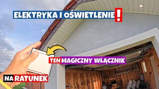 INSTALACJA ELEKTRYCZNA I OŚWIETLENIE W GARAŻU PRZYCISK KTÓRY RATUJĘ CIĘ JEŚLI O TYM ZAPOMNISZ [upl. by Ocimad84]