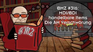 BMZ 316 MDIBDI handelbare Items Die AHVerschwörung [upl. by O'Reilly820]