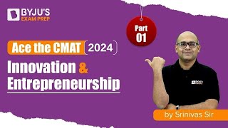 CMAT 2024  Innovation and Entrepreneurship  ACE CMAT Exam Section  Part 1  BYJUS cmat mbaexam [upl. by Tamaru]