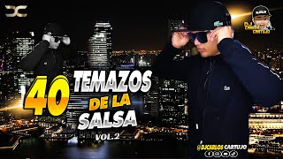 40 Temazos De La Salsa Baul Vol2  Dj Carlos Cartujo [upl. by Atile764]