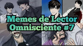 Memes de Lector Omnisciente  7 [upl. by Stephanus737]