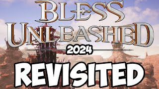 Revisiting Bless Unleashed in 2024 [upl. by Natanoj]