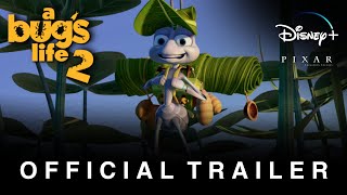 A Bugs Life 2  Official Trailer  Disney  fanmade [upl. by Drucilla328]