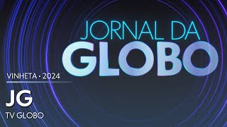 Vinheta de abertura do quotJornal da Globoquot  TV Globo 2024 [upl. by Einnig]