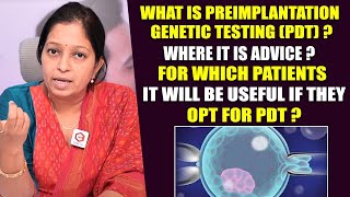 PGT టెస్ట్ ఎవరికి చేస్తారు Dr Prachee Kulkarni Detailed Explaination About PGT  Santana Seva [upl. by Gillman34]