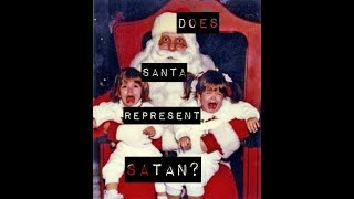 Does Santa represent Satan Faith FM QoftheD Ep77 [upl. by Sandor]