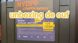 Unboxing nouvelle batterie lifepo4 100ah application bluetooth [upl. by Jacky]