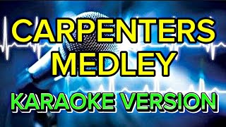 quotSing Your Heart Out Unforgettable Carpenters Medley Karaoke Experiencequot [upl. by Konyn918]