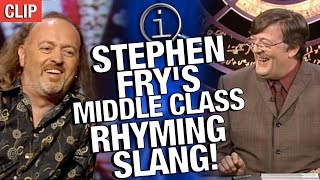 QI  Stephen Frys MiddleClass Rhyming Slang [upl. by Barney]