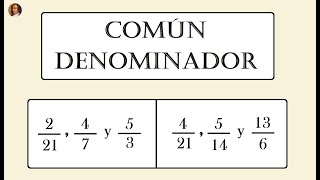 Matemáticas 6º Primaria Reducir Fracciones a Común Denominador Mínimo Común Múltiplo [upl. by Suisyola]