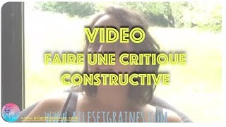 Comment faire une critique avec bienveillance [upl. by Adlen]