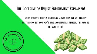 Unjust Enrichment Explained [upl. by Arraet]