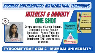 FYBCOM FYBAF Interest amp Annuity  All Concepts  Notes  Sums  One Shot Revision Lecture [upl. by Nytsua]