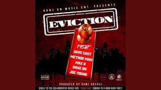 Eviction ft Hanz On Joe Young Max B amp Method Man [upl. by Steep]