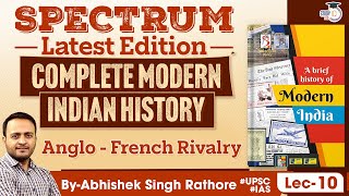 Complete Modern Indian History  Spectrum book  Anglo  French Rivalry  UPSC  StudyIQ IAS [upl. by Panta725]