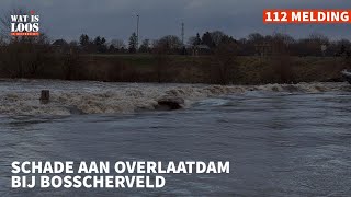 SCHADE AAN OVERLAATDAM BIJ BOSSCHERVELD [upl. by Tratner998]