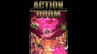 Action Doom  Theme [upl. by Gnilhsa228]