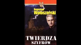 AUDIOBOOK Bogusław Wołoszański  Twierdza Szyfrów AUDIOBOOK PO POLSKU [upl. by Freddie]