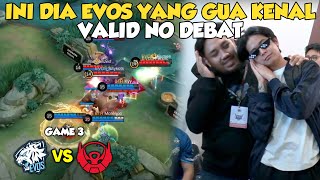 INI BARU THE REAL EVOS YANG GUA KENAL  GG EVOS NT BTR  EVOS VS BTR GAME 3 [upl. by Nnaeinahpets408]