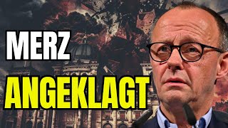 SchockAnklage Friedrich Merz wegen Volksverhxtzung im Visier [upl. by Sparkie]