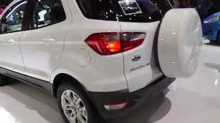 IIMS 2014 Ford Ecosport Exterior amp Interior View [upl. by Adnorrahs87]