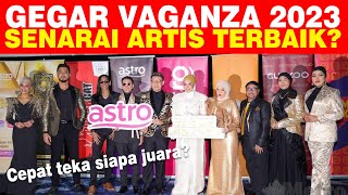 GEGAR VAGANZA 10 SENARAI ARTIS  GV 2023 TERBARU [upl. by Langille]