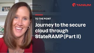 To the Point Journey to the secure cloud through StateRAMP Part II [upl. by Norita61]