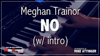 Meghan Trainor  No with intro NØ  Karaoke  Instrumental  Lyrics [upl. by Rep]