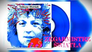 Tadeusz Wozniak  Zegarmistrz Swiatla 432 Hz [upl. by Airan583]