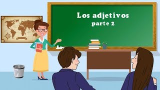 Los adjetivos parte 2 Clasificación Los adjetivos calificativos y determinados [upl. by Ydahs]