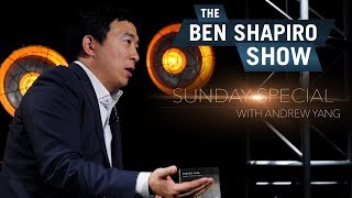 Andrew Yang  The Ben Shapiro Show Sunday Special Ep 45 [upl. by Hetty415]