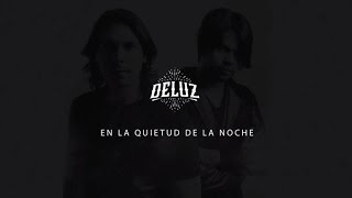 DeLuz  En La Quietud De La Noche Video Lyric [upl. by Monagan131]