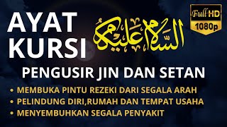 Ayat Pengusir Jin dan Setan yang Menenangkan Jiwa dan Raga [upl. by Kilbride325]