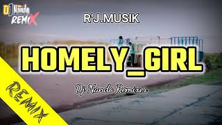 HOMELYGIRLREMIXDj Nando Remixer [upl. by Norabal]