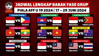 Jadwal Piala AFF U 19 2024 Jadwal Lengkap Babak Fase Grup LIVE Indosiar  17 – 29 Juli 2024 [upl. by Alleira542]