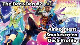 The Deck Den 2  Amazement Smokescreen  POST LEDE and banlist [upl. by Delp]