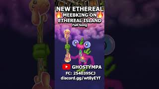 MEEBKIN  Ethereal Island New Ethereal My Singing Monsters shorts [upl. by Yseulta]