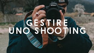 Come gestire uno Shooting  Tutorial fotografia [upl. by Tam]