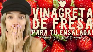 VINAGRETA DE FRESA PARA ENSALADA 😋 [upl. by Alemrac]