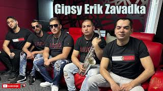 Gipsy Erik Zavadka 2023  Haňo Haňo  Čardaš [upl. by Nylatsirhc518]