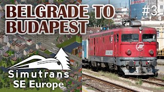 Simutrans Belgrade to Budapest  Balkans and South East Europe train simulation 3 [upl. by Norok]