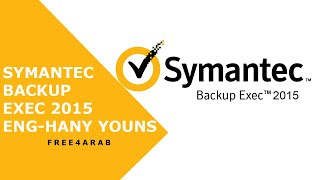 10Symantec Backup Exec Job management amp Monitoring By EngHany Youns  Arabic [upl. by Rauch406]