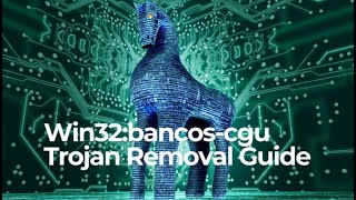 Win32bancosCGU Trojan  How to Remove It Fix [upl. by Noll746]