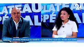 PLATEAU SPÉCIAL  JOURNÉE MONDIALE DU DIABÈTE LA PROBLÉMATIQUE DE LACCÈS AUX SOINS DU 07112024 [upl. by Iramo]