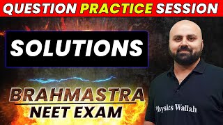 SOLUTIONS  Question Practice Session  NEET 2023 [upl. by Horn]